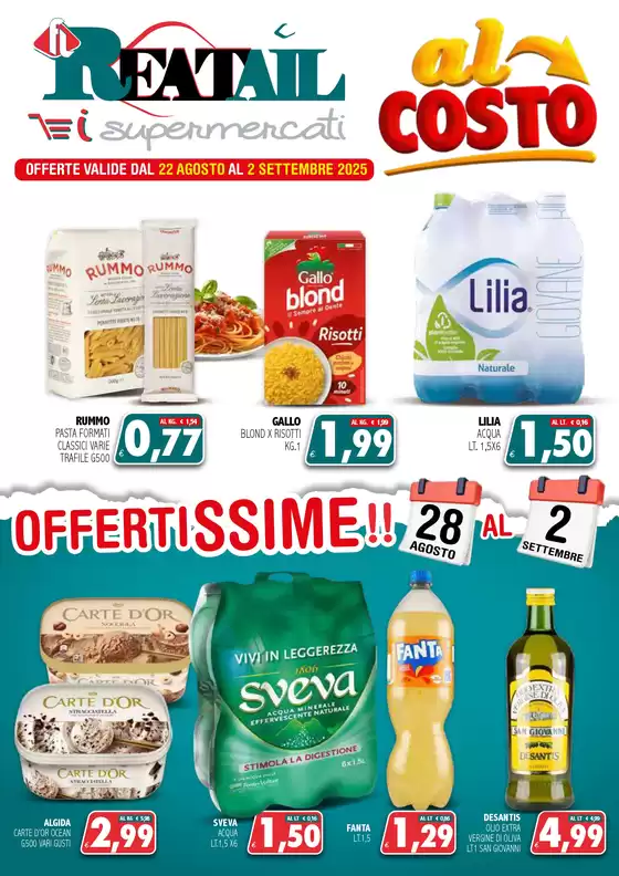 OFFERTE VALIDE DAL 22 AGOSTO AL 2 SETTEMBRE 2025