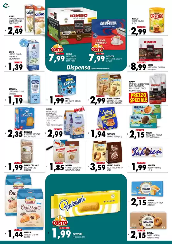 OFFERTE VALIDE DAL 22 AGOSTO AL 2 SETTEMBRE 2025