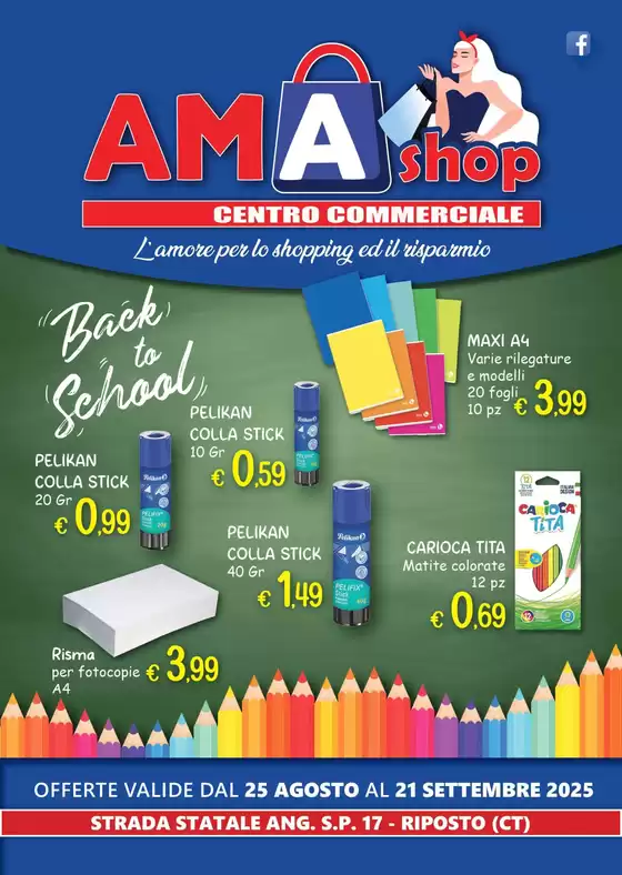 Offerte valide dal 25 agosto al 21 settembre