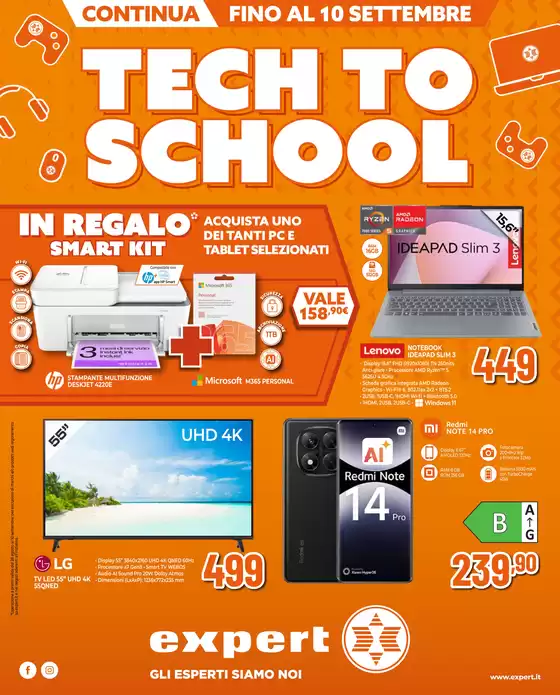 Volantino Expert a Vigonovo | Continua il tech to school! | 2025-08-28T00:00:00.000Z - 2025-09-10T00:00:00.000Z