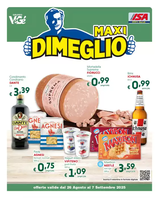 Offerte valide dal 26 agosto al 7 settembre