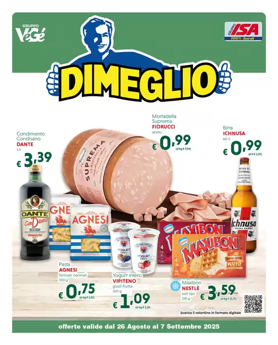 Offerte valide dal 26 agosto al 7 settembre