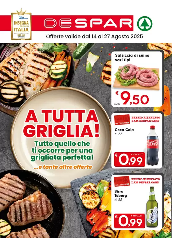 Volantino Despar a Ailano | A tutta grigliata! | 2025-08-26T00:00:00.000Z - 2025-08-27T00:00:00.000Z