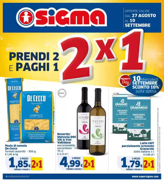 Volantino Sigma a Roccalumera | Prendi 2 paghi 1 | 2025-08-27T00:00:00.000Z - 2025-09-10T00:00:00.000Z