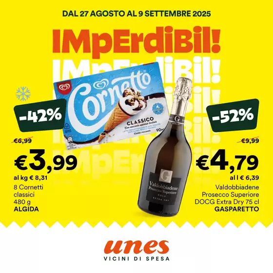 Volantino Unes a Torino | Imperdibili | 2025-08-27T00:00:00.000Z - 2025-09-09T00:00:00.000Z