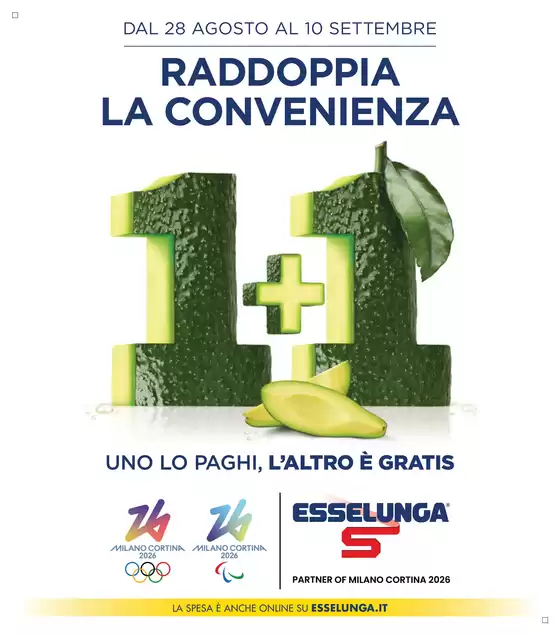 Volantino Esselunga a Milano | 1+1 Gratis | 2025-08-28T00:00:00.000Z - 2025-09-10T00:00:00.000Z