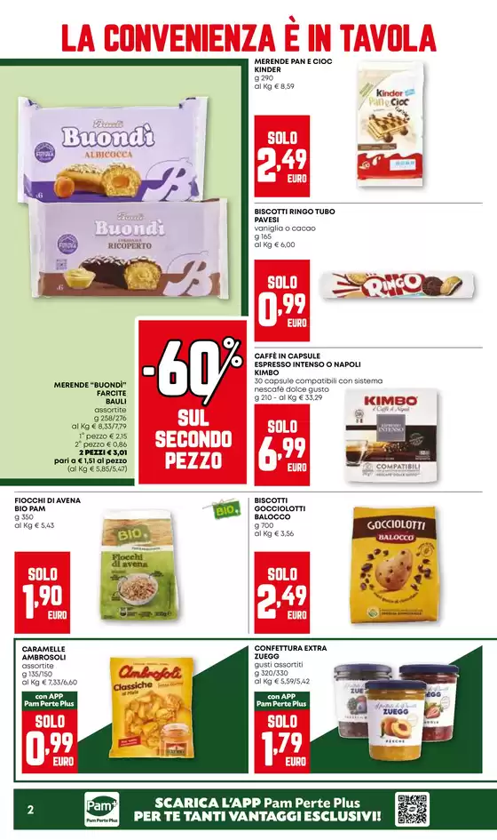 Offerte valide dal 28 agosto al 10 settembre
