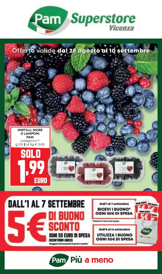 Offerte valide dal 28 agosto al 10 settembre