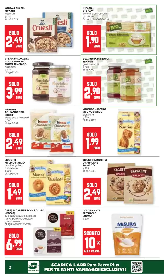 Offerte valide dal 28 agosto al 10 settembre