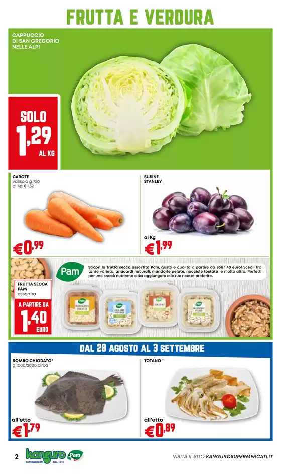 Offerte valide dal 28 agosto al 10 settembre