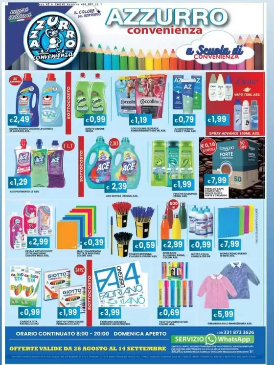Offerte valide da 28 agosto al 14 settembre