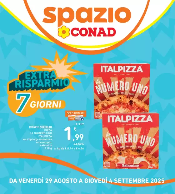 Volantino Spazio Conad a Cuneo | EXTRA RISPARMIO RILANCIO | 2025-08-29T00:00:00.000Z - 2025-09-04T00:00:00.000Z
