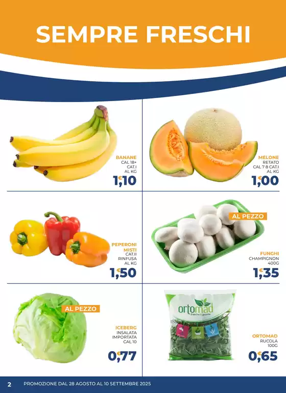 PROMOZIONE DAL 28 AGOSTO AL 10 SETTEMBRE 2025