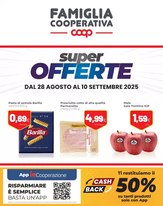 Volantino Coop | Super offerte | 2025-08-28T00:00:00.000Z - 2025-09-10T00:00:00.000Z
