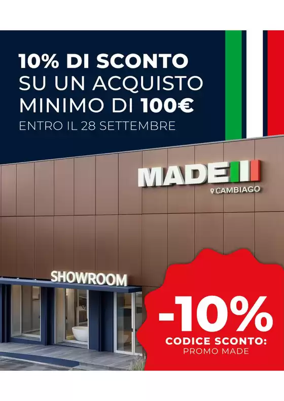 Volantino Made a Charvensod | 10% di sconto su un acquisto minimo di 100 euro! | 2025-09-04T00:00:00.000Z - 2025-09-28T00:00:00.000Z