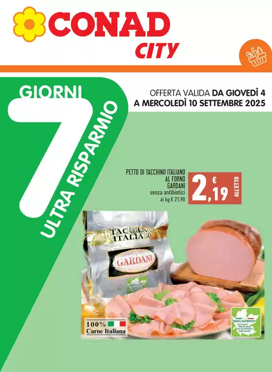 Volantino Conad City a Sant'Anna Arresi | ULTRA RISPARMIO RILANCIO | 2025-09-04T00:00:00.000Z - 2025-09-10T00:00:00.000Z