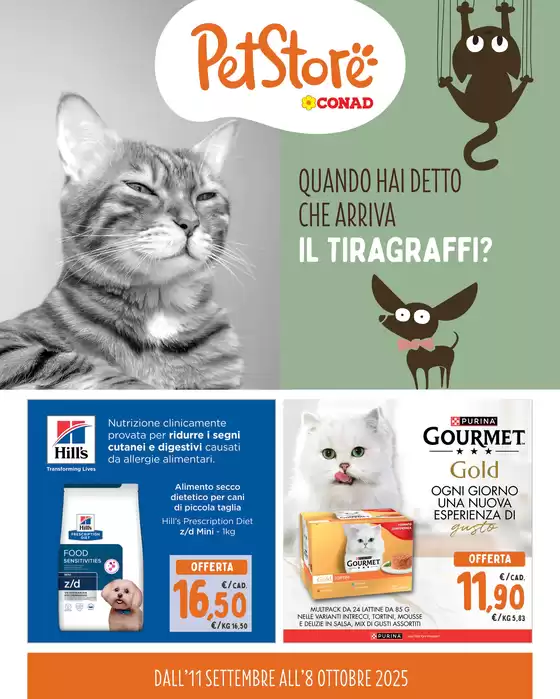 Volantino Pet Store Conad | Quando arriva il tiragraffi? | 2025-09-11T00:00:00.000Z - 2025-10-08T00:00:00.000Z