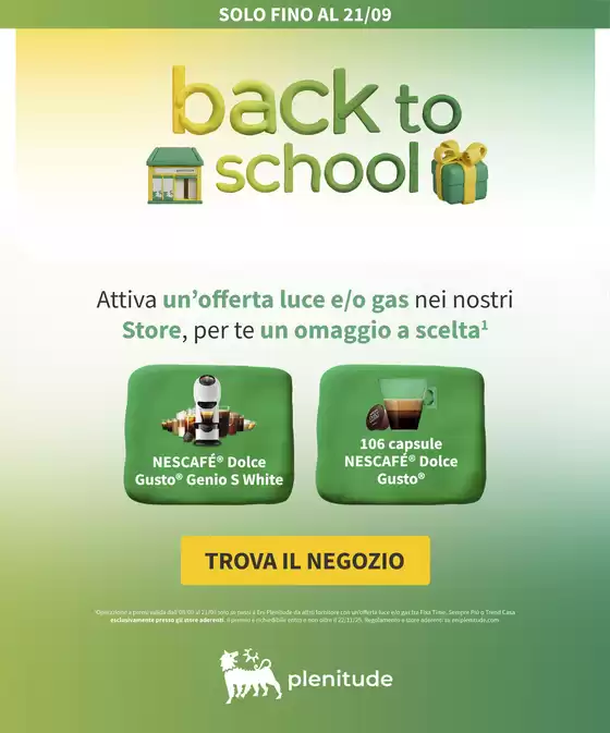 Volantino Eni Plenitude | Back to School | 2025-09-08T00:00:00.000Z - 2025-09-21T00:00:00.000Z
