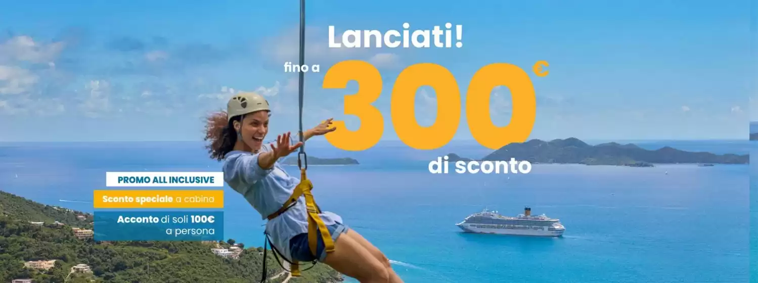 Lanciati! Fino a 300 euro di sconto