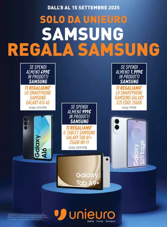 Volantino Unieuro a Gavardo | Samsung week da Unieuro! | 2025-09-08T00:00:00.000Z - 2025-09-15T00:00:00.000Z