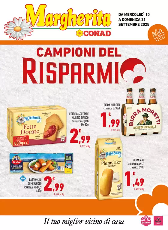 Volantino Margherita Conad a Ponza | Campioni del Risparmio | 2025-09-10T00:00:00.000Z - 2025-09-21T00:00:00.000Z