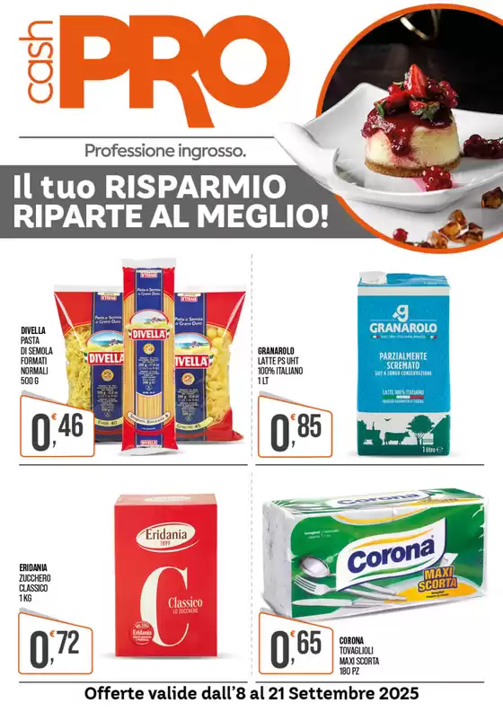 Offerte valide dall'8 al 21 Settembre 2025