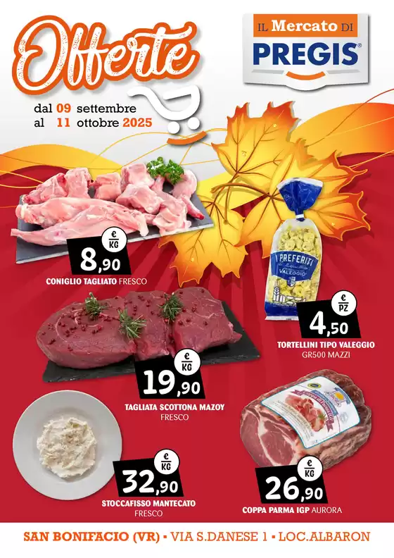 Offerte dal 09 settembre al 11 ottobre 2025