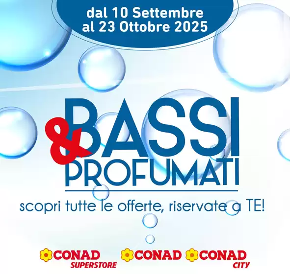 Volantino Conad | BASSI&PROFUMATI | 2025-09-10T00:00:00.000Z - 2025-10-23T00:00:00.000Z