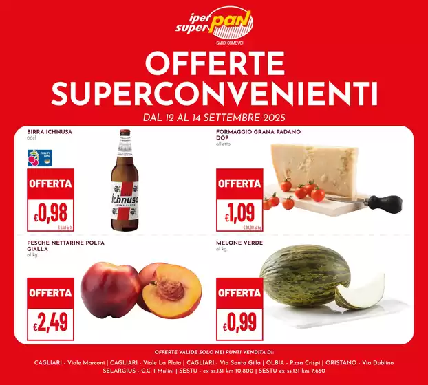 Volantino Superpan a Quartu Sant'Elena | Offerte superconvenienti | 2025-09-12T00:00:00.000Z - 2025-09-14T00:00:00.000Z