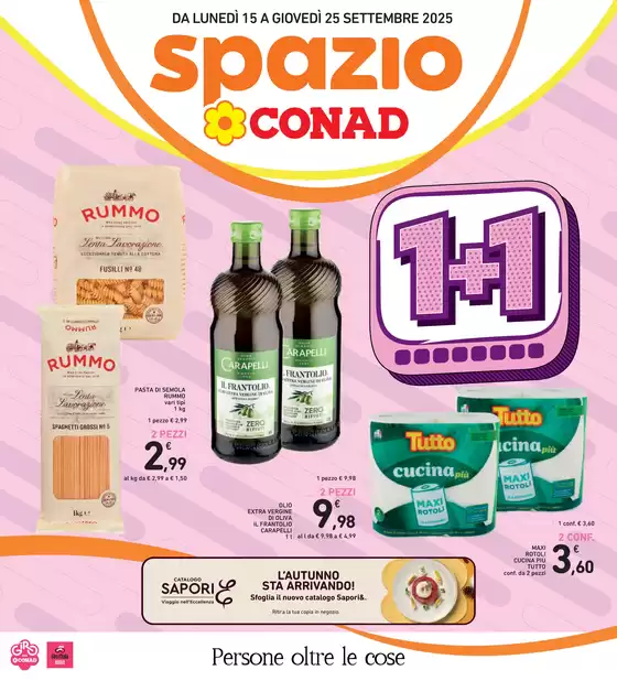 Volantino Spazio Conad | 1+1 | 2025-09-15T00:00:00.000Z - 2025-09-25T00:00:00.000Z