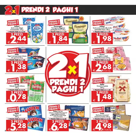2x1 prendi 2 paghi 1!