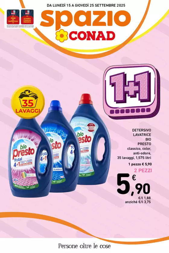 Volantino Spazio Conad a Cesena | Offerte Spazio Conad: 1+1 | 2025-09-15T00:00:00.000Z - 2025-09-25T00:00:00.000Z
