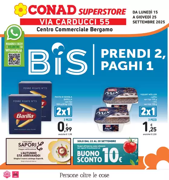 Volantino Conad Superstore a Lagonegro | 1+1 | 2025-09-15T00:00:00.000Z - 2025-09-25T00:00:00.000Z