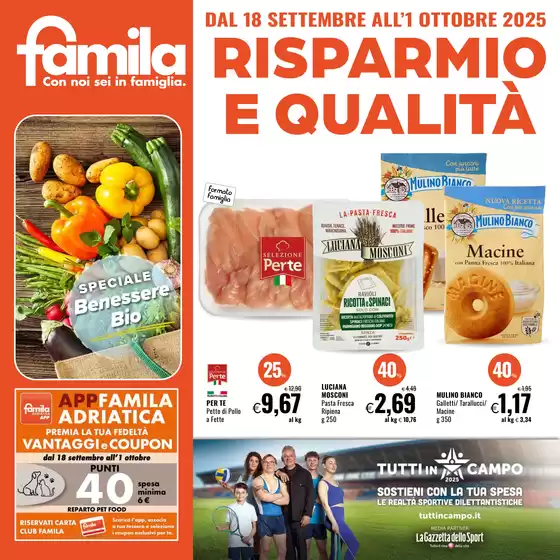 Volantino Famila a Trieste | Risparmio e qualita | 2025-09-18T00:00:00.000Z - 2025-10-01T00:00:00.000Z