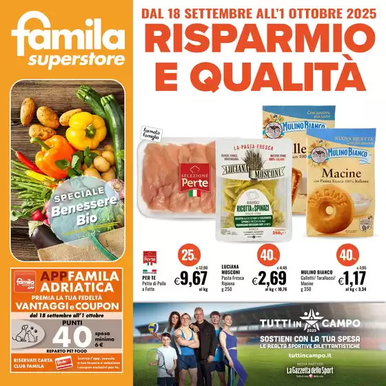 Volantino Famila Superstore | Risparmio e qualita | 2025-09-18T00:00:00.000Z - 2025-10-01T00:00:00.000Z