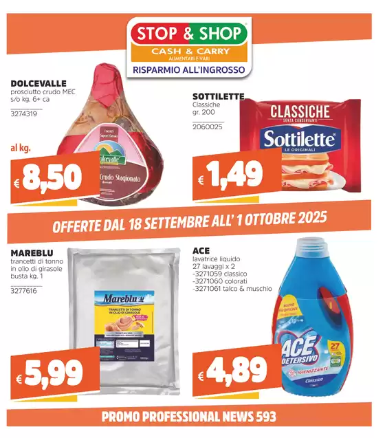OFFERTE DAL 18 SETTEMBRE ALL’ 1 OTTOBRE 2025