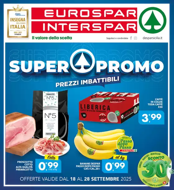 Volantino Eurospar a Galatone | Super promo prezzi imbattibili | 2025-09-18T00:00:00.000Z - 2025-09-28T00:00:00.000Z