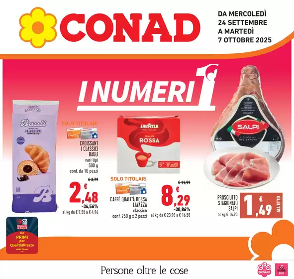 Volantino Conad a Cingoli | I numeri 1 | 2025-09-24T00:00:00.000Z - 2025-10-07T00:00:00.000Z