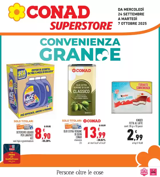 Volantino Conad Superstore | Convenienza grande | 2025-09-24T00:00:00.000Z - 2025-10-07T00:00:00.000Z