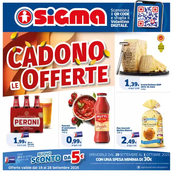 Volantino Sigma | Cadono le offerte | 2025-09-19T00:00:00.000Z - 2025-09-28T00:00:00.000Z