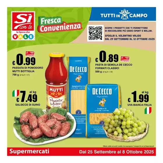 Volantino Si con te supermercati a Val della Torre | Fresca Convenienza | 2025-09-25T00:00:00.000Z - 2025-10-08T00:00:00.000Z