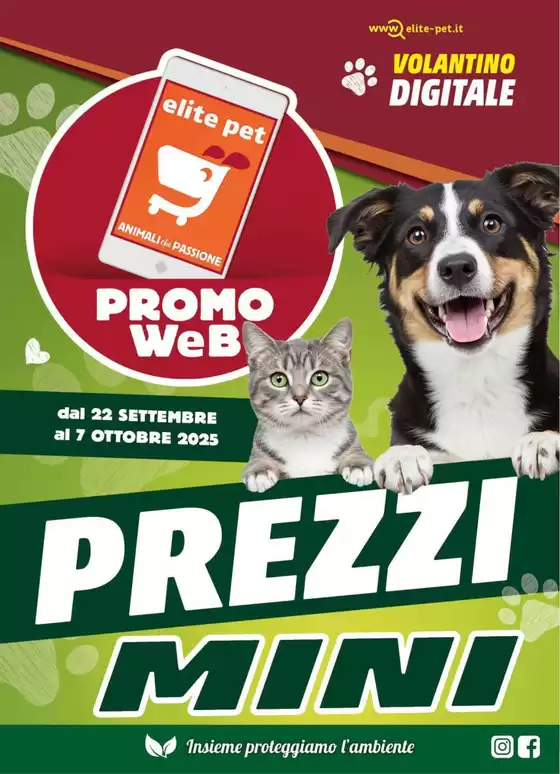 Volantino Elite Pet | Prezzi mini | 2025-09-22T00:00:00.000Z - 2025-10-07T00:00:00.000Z