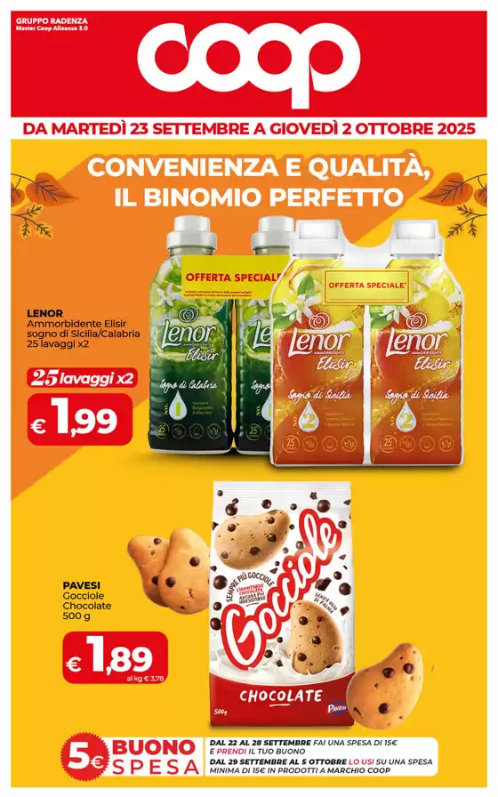 CONVENIENZA E QUALITÀ, IL BINOMIO PERFETTO