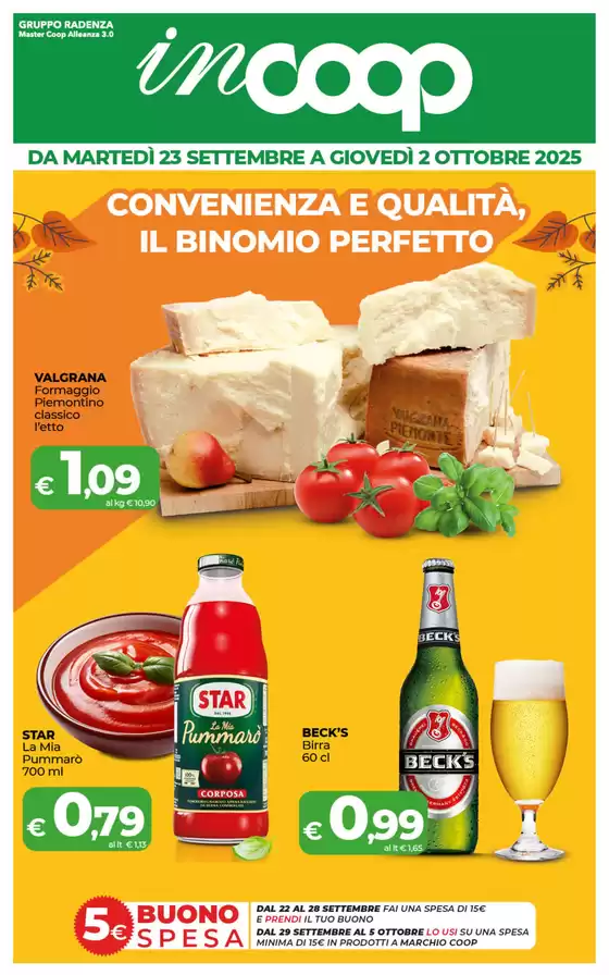 CONVENIENZA E QUALITÀ, IL BINOMIO PERFETTO