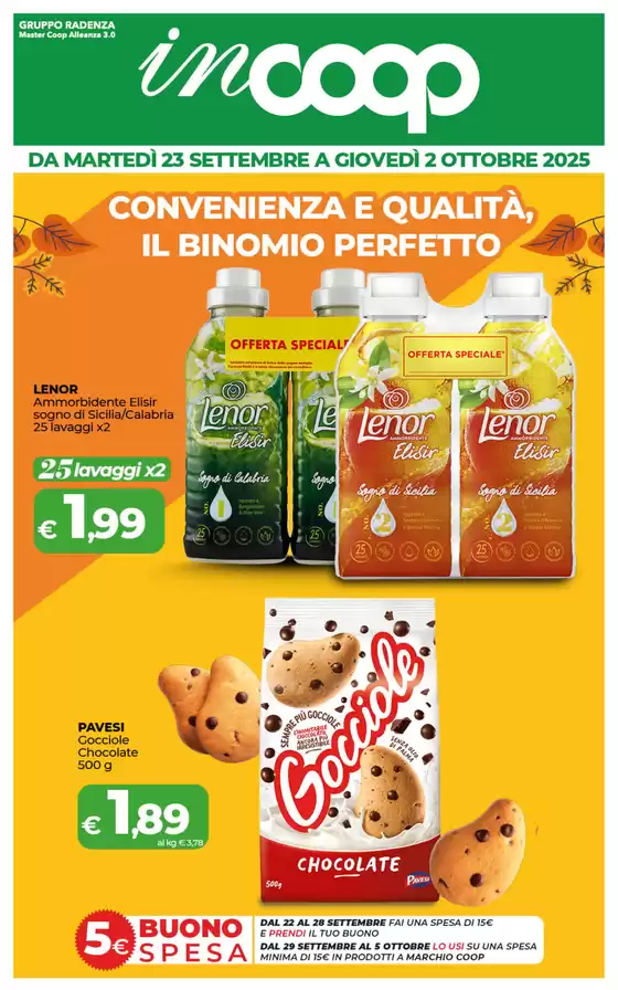 CONVENIENZA E QUALITÀ, IL BINOMIO PERFETTO