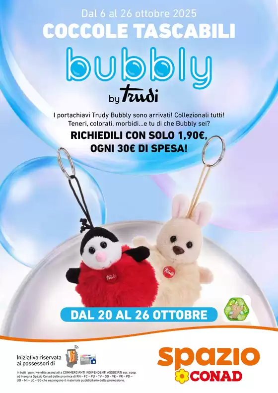 Volantino Spazio Conad | Coccole tascabili bubbly by Trudi | 2025-10-20T00:00:00.000Z - 2025-10-26T00:00:00.000Z