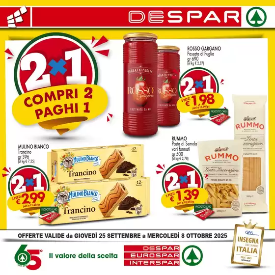 Volantino Despar a Trivento | 2x1 compri 2 paghi 1 | 2025-09-25T00:00:00.000Z - 2025-10-08T00:00:00.000Z