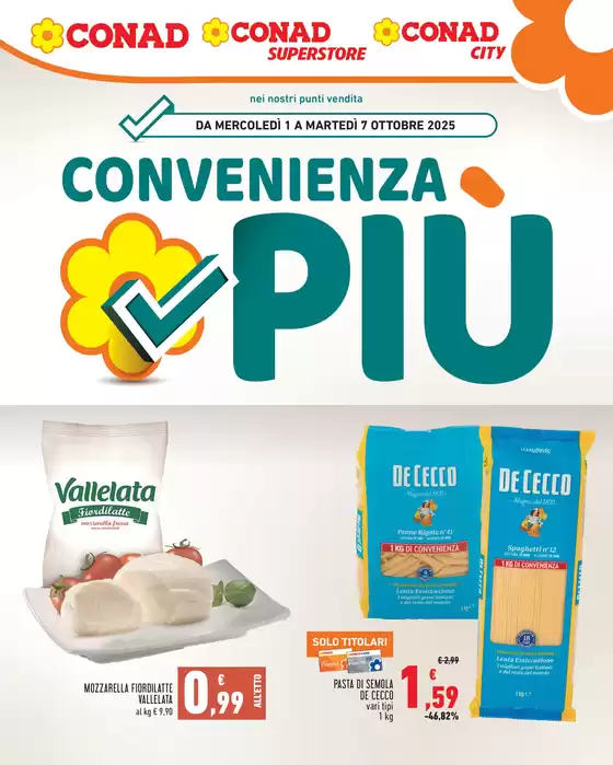 Volantino Conad City a Capena | Convenienza più | 2025-10-01T00:00:00.000Z - 2025-10-07T00:00:00.000Z
