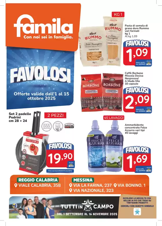 Volantino Famila Superstore a Rialto | Favolosi | 2025-10-01T00:00:00.000Z - 2025-10-15T00:00:00.000Z