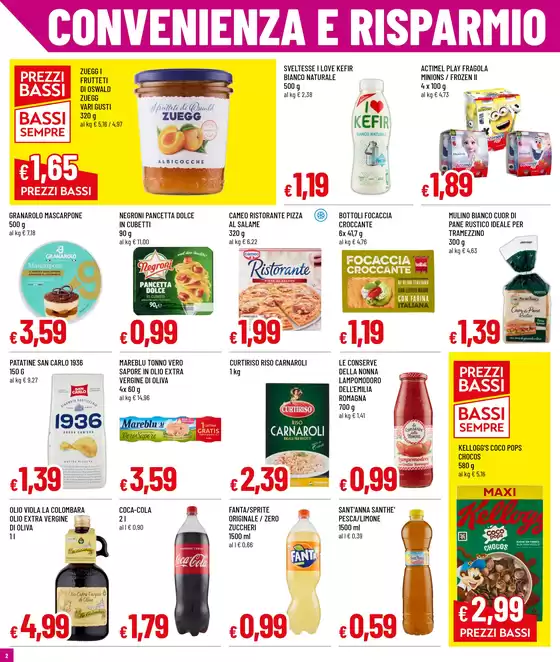 CONVENIENZA E RISPARMIO OGNI GIORNO
